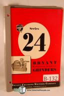 Bryant Series 24 Grinder Operators & Parts Manual