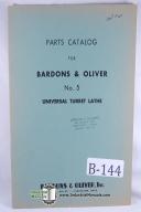 Bardons & Oliver No. 5 Turret Lathe Parts Manual