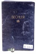 Bechler Automatic Model A, AE, B, BE Machine Manual