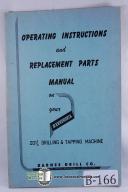 Barnes Drill 201 1/4 Drilling Machine Operation Manual