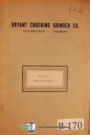 Bryant #2440-RY Grinder Operators & Maintenance Manual