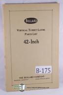 Bullard 42" Vertical Turret Lathe Parts List Manual