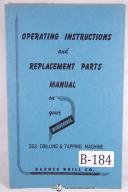Barnesdril 262 Drilling & Tapping Machine Operation Parts Manual