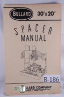 Bullard Spacer 30" x 20" Operation & Instruction Manual