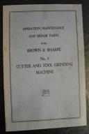 Brown & Sharpe No. 5 Cutter Grinder Operation Manual