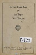 Fellows 6A-Type Gear Shaper Service Repair Manual Year (1961)