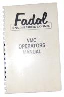 Fadal VMC Operators Manual Vertical Machining Center
