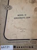 Airco-AIRCO Model 21 Aircomatic Gun, Model 21, Covers Instructions and Parts List.-21-01