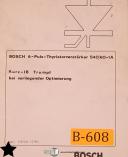 Bosch 6 Puls Thyristorverstarker, Kurz 1B Preparation and Schematics Manual 1980