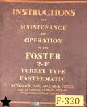 Foster-Foster 1-F, Turret Type Fastermatic Lathe, Maintenance and Operating Manual-1-F-01