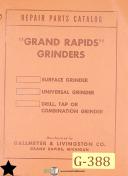 Grand Rapid-Gallmeyer-Livingston-Grand Rapids Gallmeyer & Lingston 1230, Grinder Operations and Parts Manual-1230-01