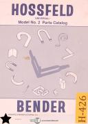 Hossfeld-Hossfeld Model 2, Iron Bender, Power Drive, Instruct & Parts Manual 1967-2-01
