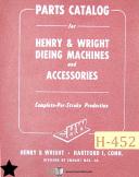 Henry & Wright-Henry & Wright Dieing Machines Parts Manual-Type A-Type B-Type C-Type D-Type E-Type F-01