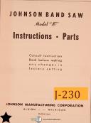 Johnson-Johnson Model B, Band Saw Instructions and Parts Manual-B-01