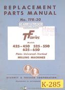 Kearney & Trecker TF Series, 425-450 525-550 625-650, Milling parts Manual 1957