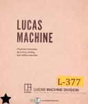 Lucas 41, 42 43 Boring Machine Assemblies and Parts List Manual 1951