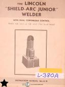 Lincoln Shield Arc Junior Welder, Instructions Parts Connections Manual