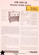 Linde HW-500SS, Welding Power Supply Instructions Parts & Schematics Manual 1982