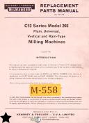 Kearney & Trecker-Milwaukee-Kearney Trecker Milwaukee C12 Series Model 203, Milling Parts Manual 1967-203-C12 Series-01