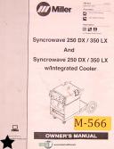 Miller-Miller Syncrowave 250DX 350LX, Welder Owner\'s Manual 2004-250DX-350LX-integrated Cooler-Syncrowave-01