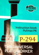 Pullmax-Pullmax P6, Universal Plate Worker, Instructions and Parts Manual 1964-P6-01