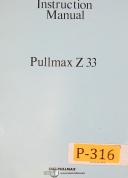 Pullmax-Pullmax Z33, Ring Bending Machine, Instructions and Parts Manual 1980-Z33-01