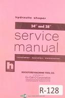Rockford Series 16, 24" & 28" Shaper, Service Install Operation Parts Manual