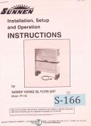Sunnen PF-150, Honing Oil filter Unit, Install Setup and Operate Manual