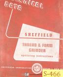 Sheffield 109A, Thread & Form Grinder, Operations and Parts Manual