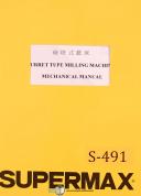 Supermax YCM-40 OEM Yeong Chin Milling Operations Maintenance and Parts Manual 