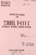 Toyo Model T-IIIC & T-IIIB, Automatic Internal Grinding Machine, Instruct Manual