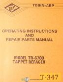 Tobin ARP TR-6700, Tapper Refacer Machine, Operations and Parts Manual 1982