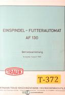 Traub AF 130, Einspindel - Futterautomat, Betriebsanleitung Manual 1965