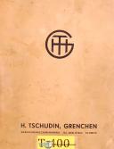 Tschudin, Grenchen HTG-400, Cylindrical Grinding Operations & Schematics Manual