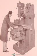 Van Norman Model 3V, Vertical Ram type Milling Machine, Ops & Parts Manual 1941