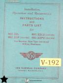 Van Norman 22L, 22P 22LU 22PU, Milling Operations Maintenance and Parts Manual