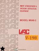 VAC-Vacuum Atmospheres-VAC Vacuum Atmospheres Model M040-2, Deposition, Dri Train Manual 1978-M040-2-01