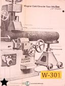  Wagner 24", WK WKA 659 Cold Circular Saw Reutlingen, Operation Parts Manual