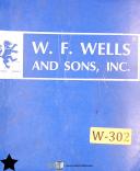 W F Wells Band Saw Operations Parts Maintnenace Manual 1975