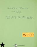 Wotan-Wotan B 105 S, Horizontal Boring Mill, Operations Parts Maintenance Manual-105-B-S-01
