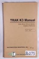 Southwestern Trak K3 Operation & Parts Manual Year 2000